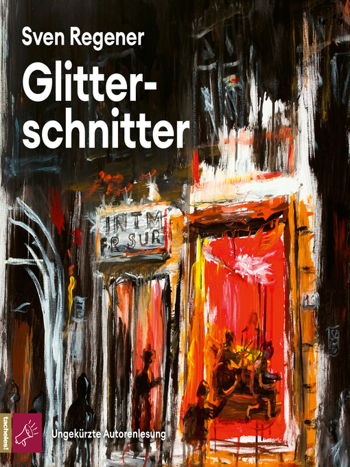 Titeldetails für Glitterschnitter nach Sven Regener - Verfügbar